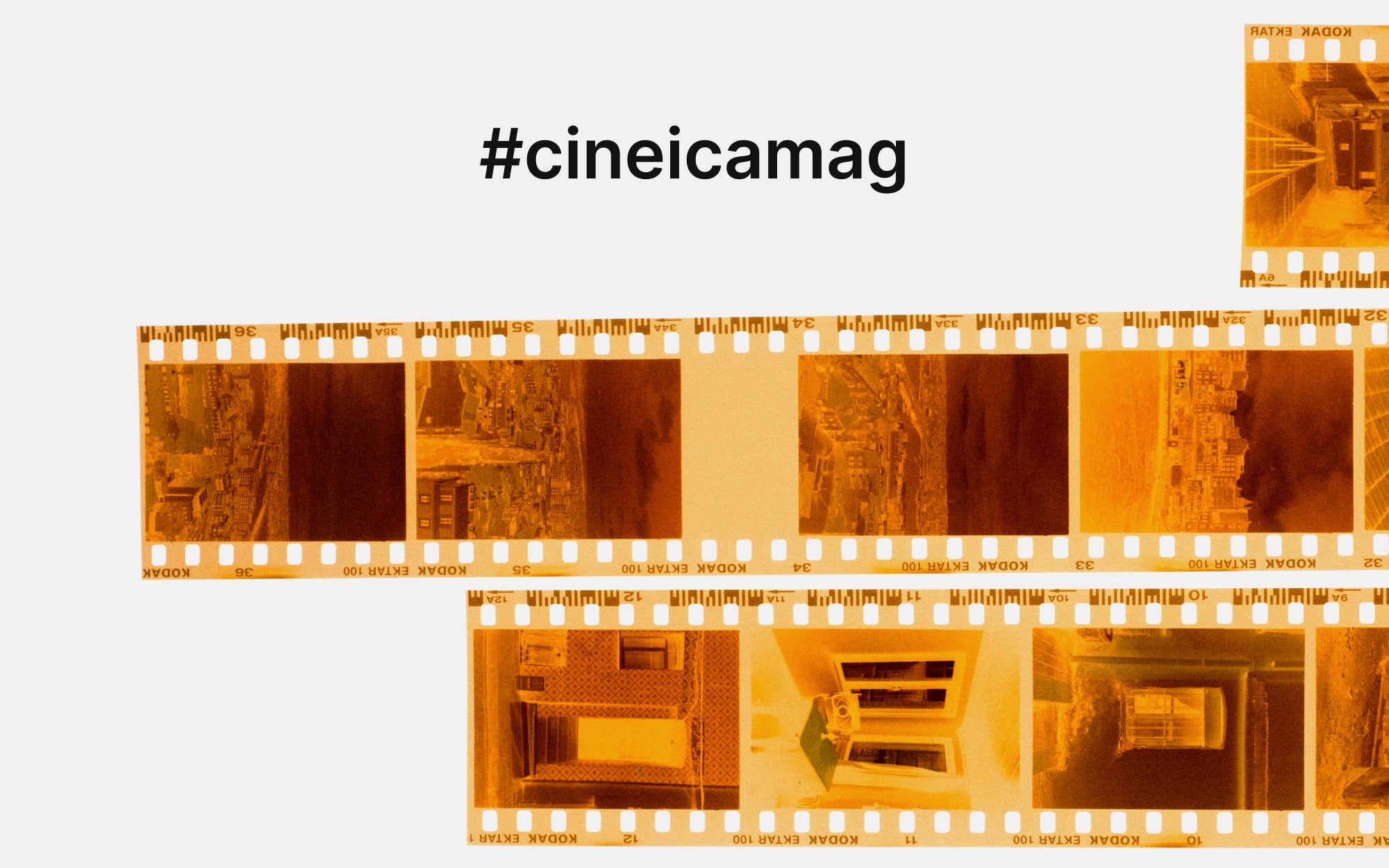 Photo of 35mm negative film strips and text "#cineicamag".
